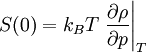 S(0) = k_BT \left. \frac{\partial \rho}{\partial p}\right\vert_T