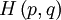  H \left(p,q\right) 