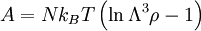 A=Nk_BT\left(\ln \Lambda^3 \rho -1 \right)