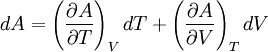 dA=\left(\frac{\partial A}{\partial T}\right)_V dT + \left(\frac{\partial A}{\partial V}\right)_T dV