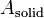 A_{\mathrm {solid}}