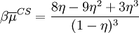 \beta \overline{\mu }^{CS} = \frac{8\eta -9 \eta^2 + 3\eta^3}{(1-\eta)^3}