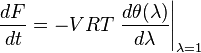  \frac{d F}{d t}=-VRT \left.\frac{d \theta(\lambda)}{d \lambda}\right|_{\lambda=1}