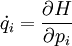 \dot{q_i} =   \frac{\partial H}{\partial p_i}